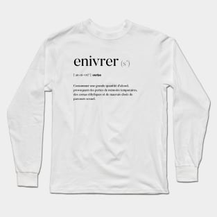 Enivrer Long Sleeve T-Shirt